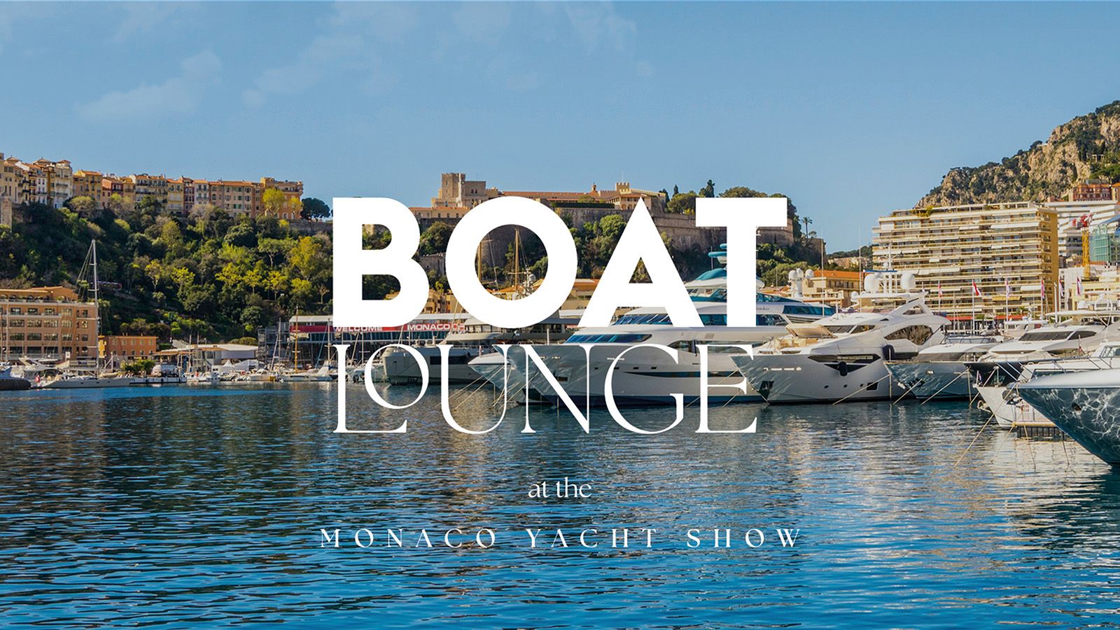 BOAT International unveils BOAT Lounge and BOAT Radio for the 2026 Monaco Yacht Show